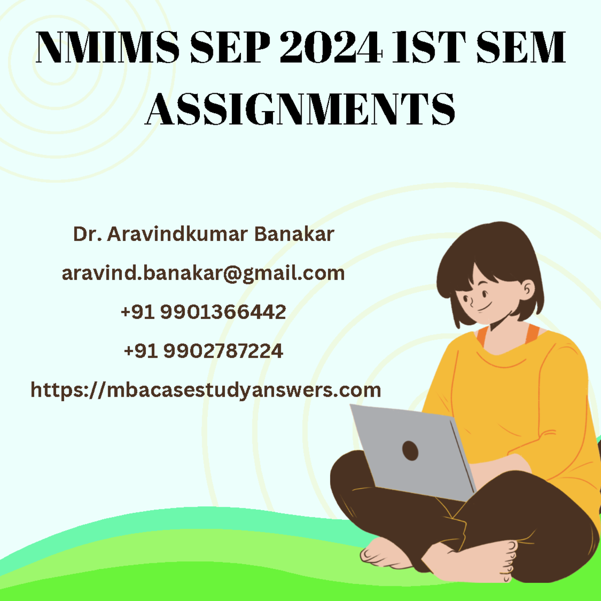 NMIMS SEP 2024 1st Sem Assignments by Dr. Aravind Banakar - 9901366442 ...