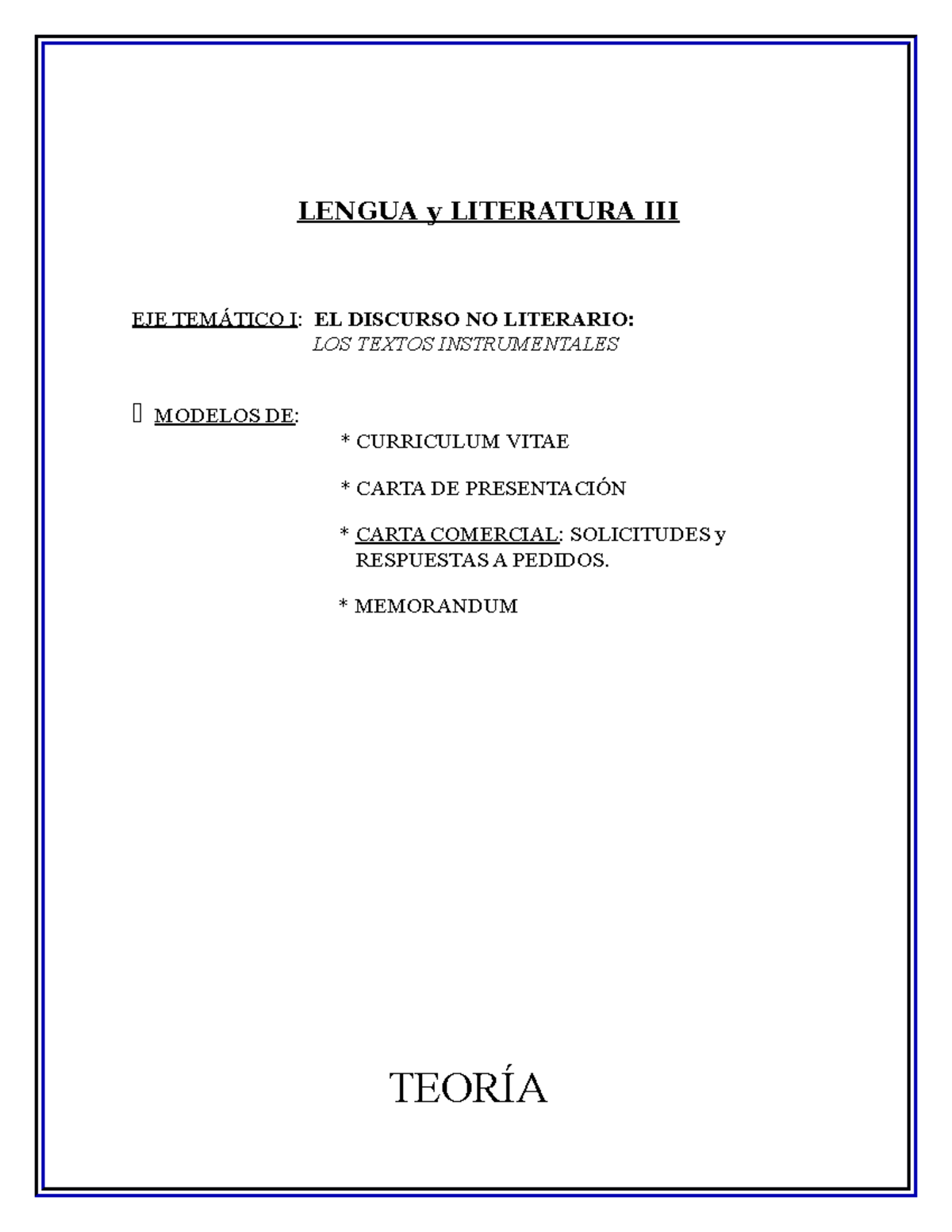 Textos Instrumentales: Guía Completa Lengua y Literatura III - Studocu