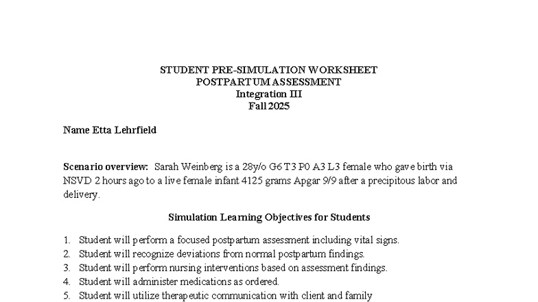 NUR 305 Postpartum Assessment Pre-Simulation Worksheet - Fall 2025 ...
