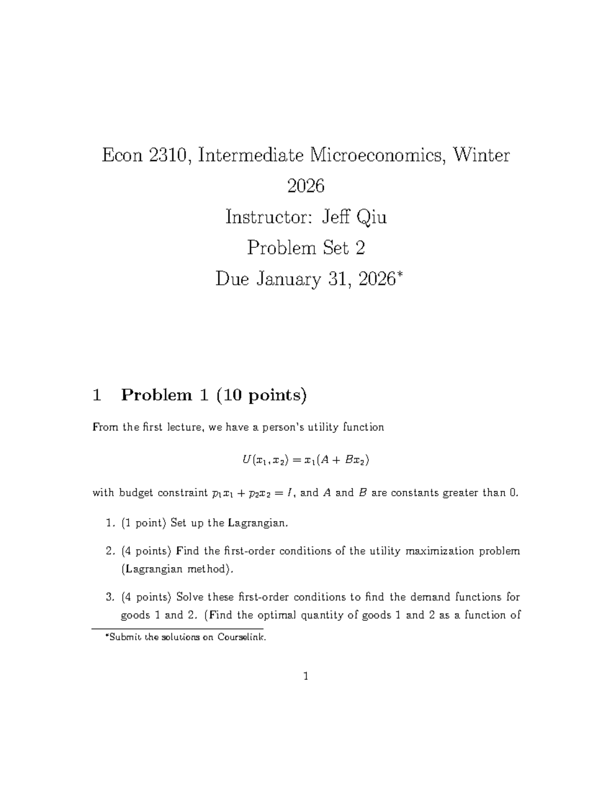 Problem Set 2 Solutions for ECON 2310, Intermediate Microeconomics ...