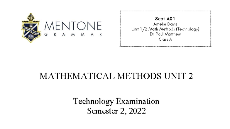 2022 Semester 2 MATHEMATICAL METHODS Unit 2 Technology Exam - Studocu