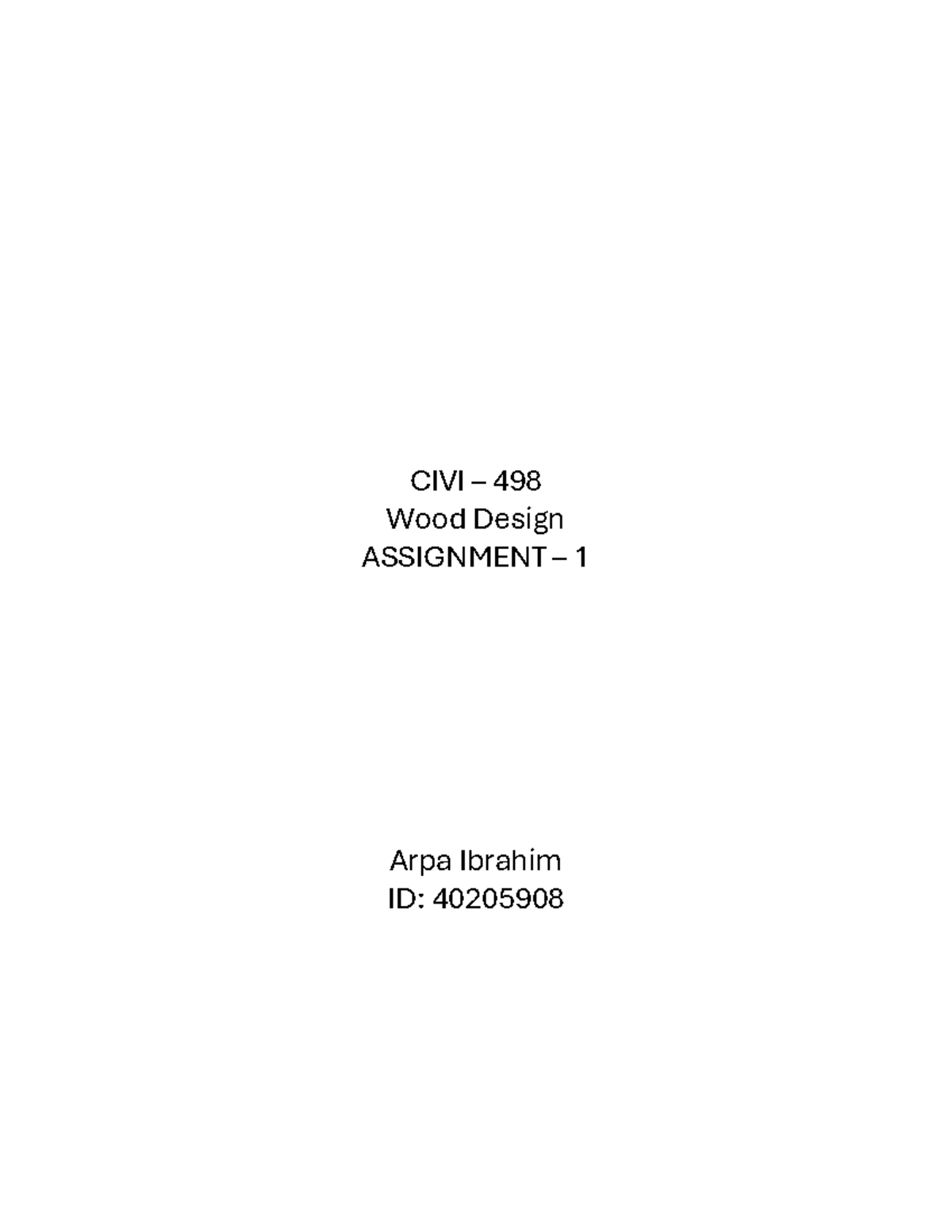 CIVI 498 Wood Design Assignment 1: Analysis of Tree Growth and ...