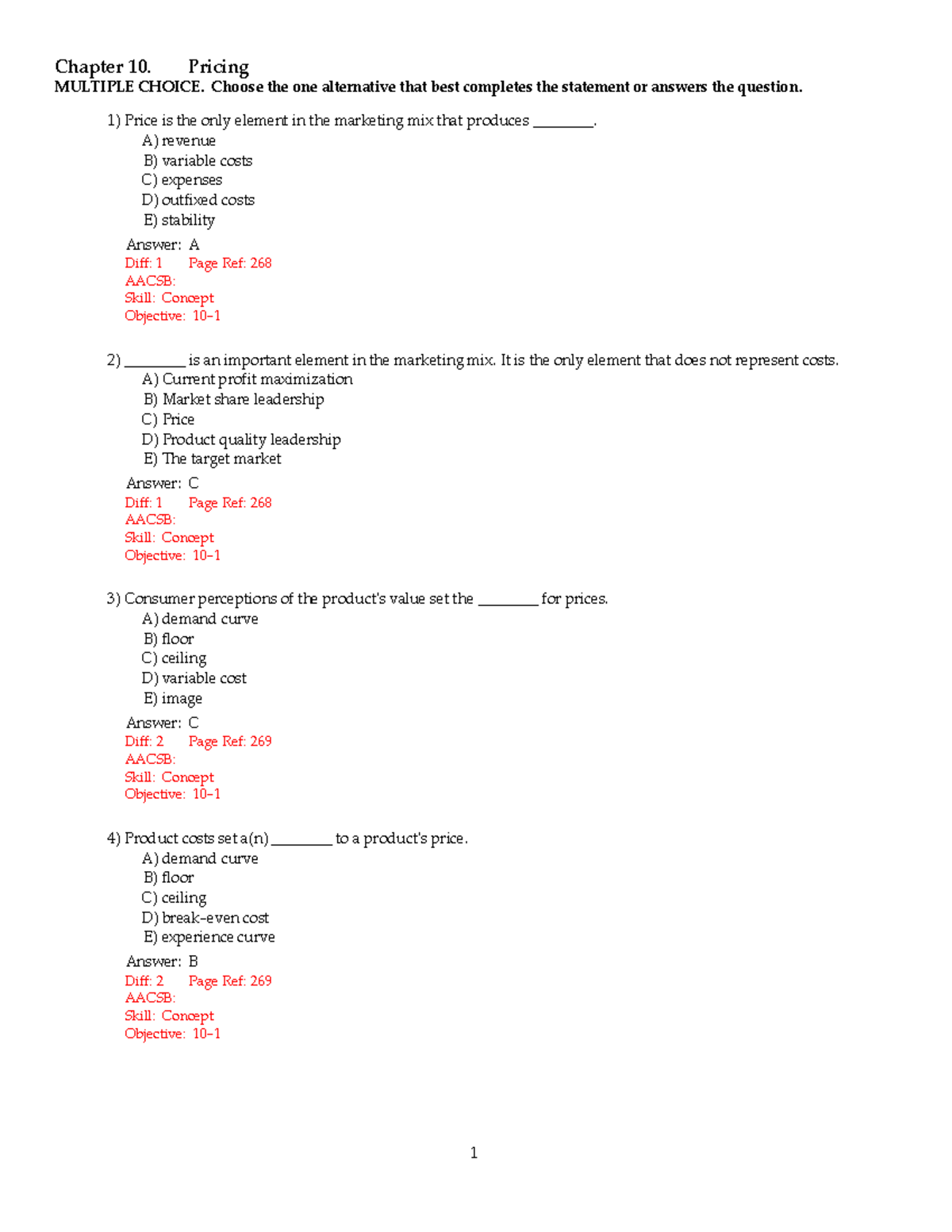 Chapter 10 - TestBanks - Chapter 10. Pricing MULTIPLE CHOICE. Choose ...