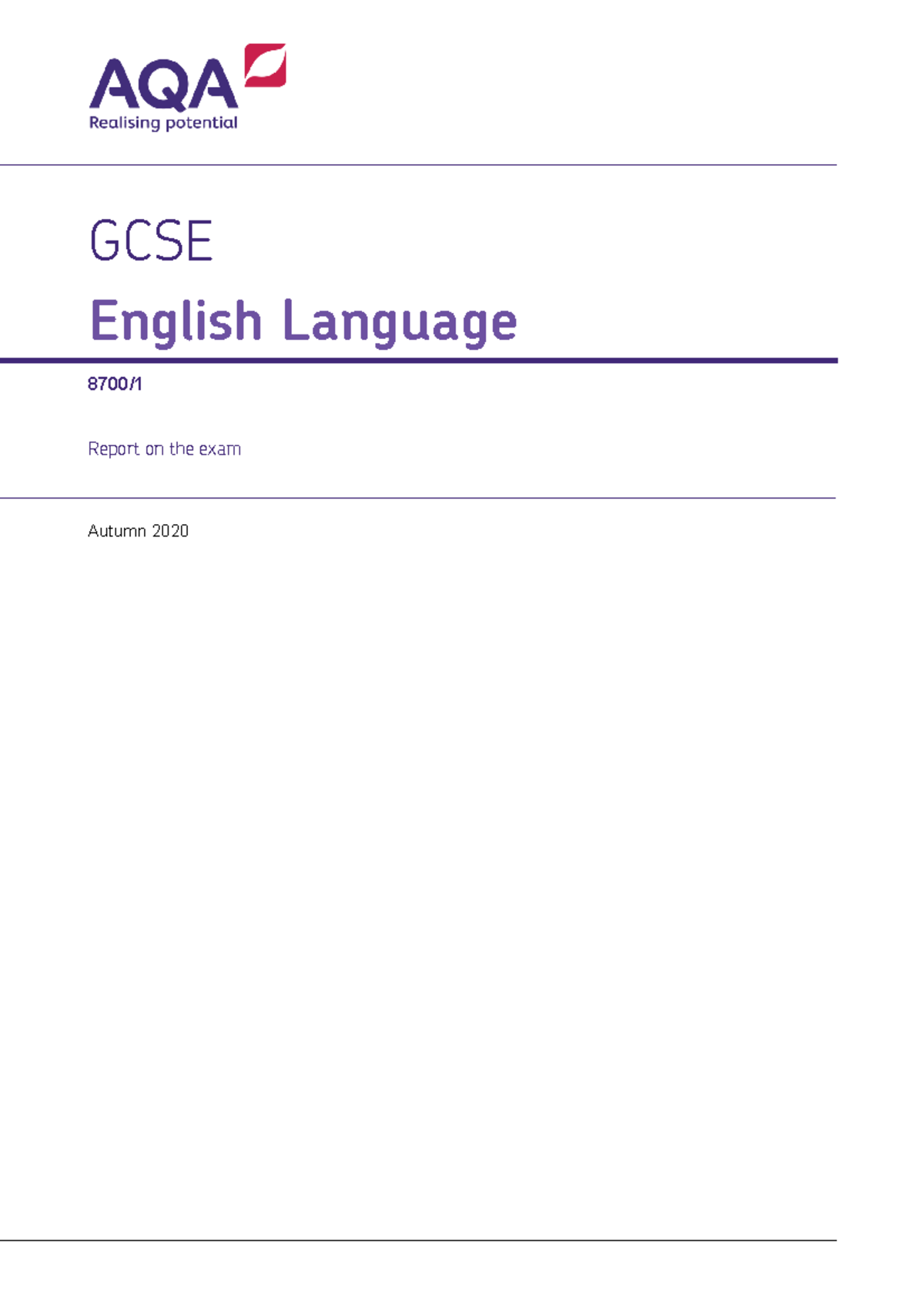 GCSE English Language Exam Report - Autumn 2020 Analysis (AQA 87001 ...