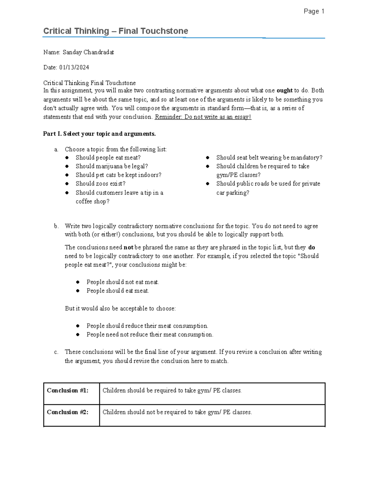 Critical Thinking Final Touchstone 4: Normative Arguments Template ...