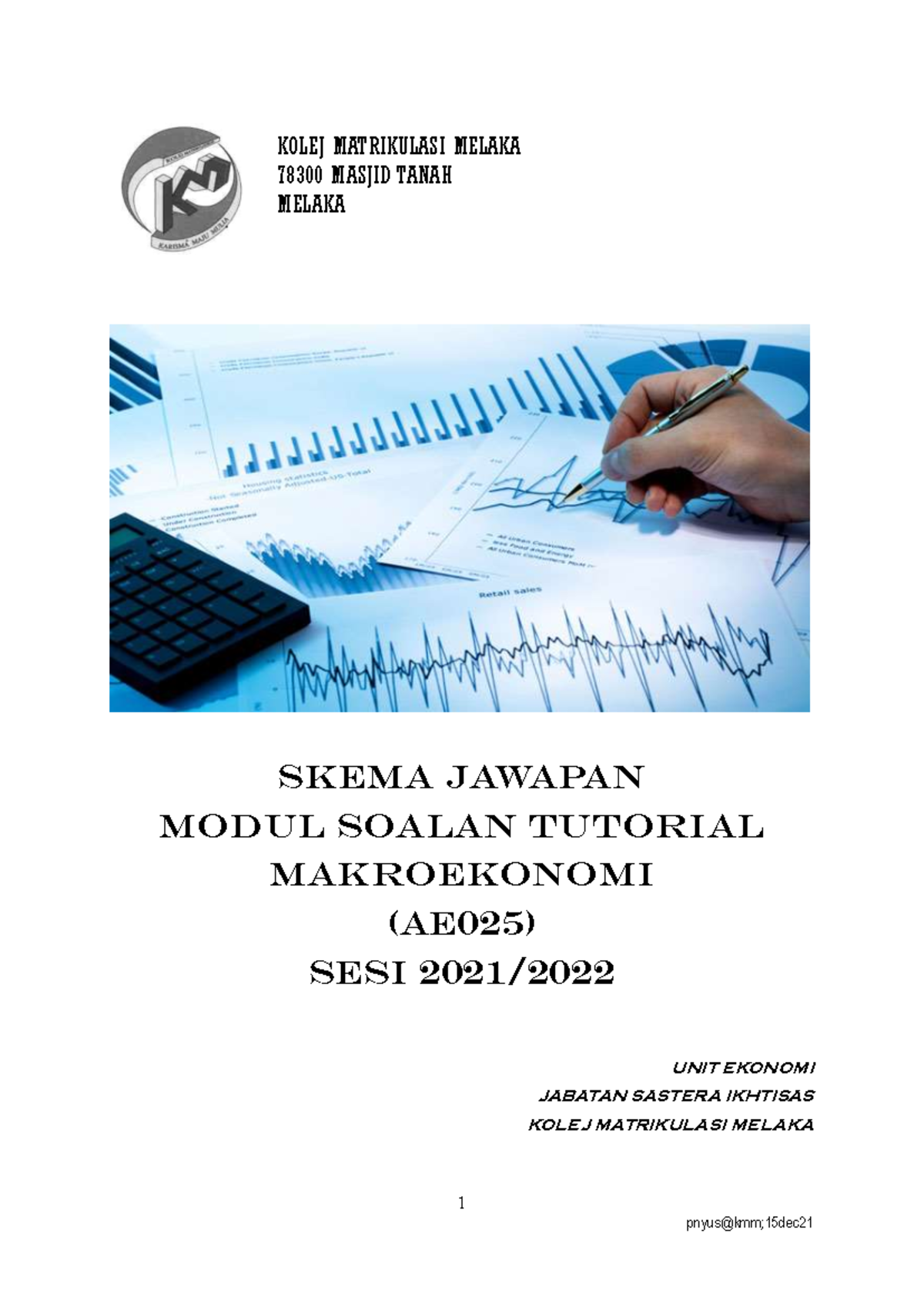 Skema Jawapan Tutorial Makroekonomi AE025 Sesi 2021/2022 - Studocu