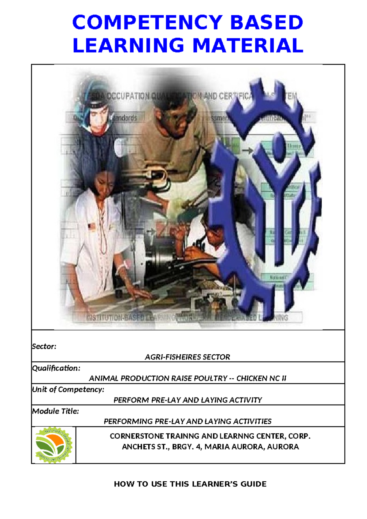 CBLM NC II Module: Performing Pre-Lay and Laying Activities - Document Preview