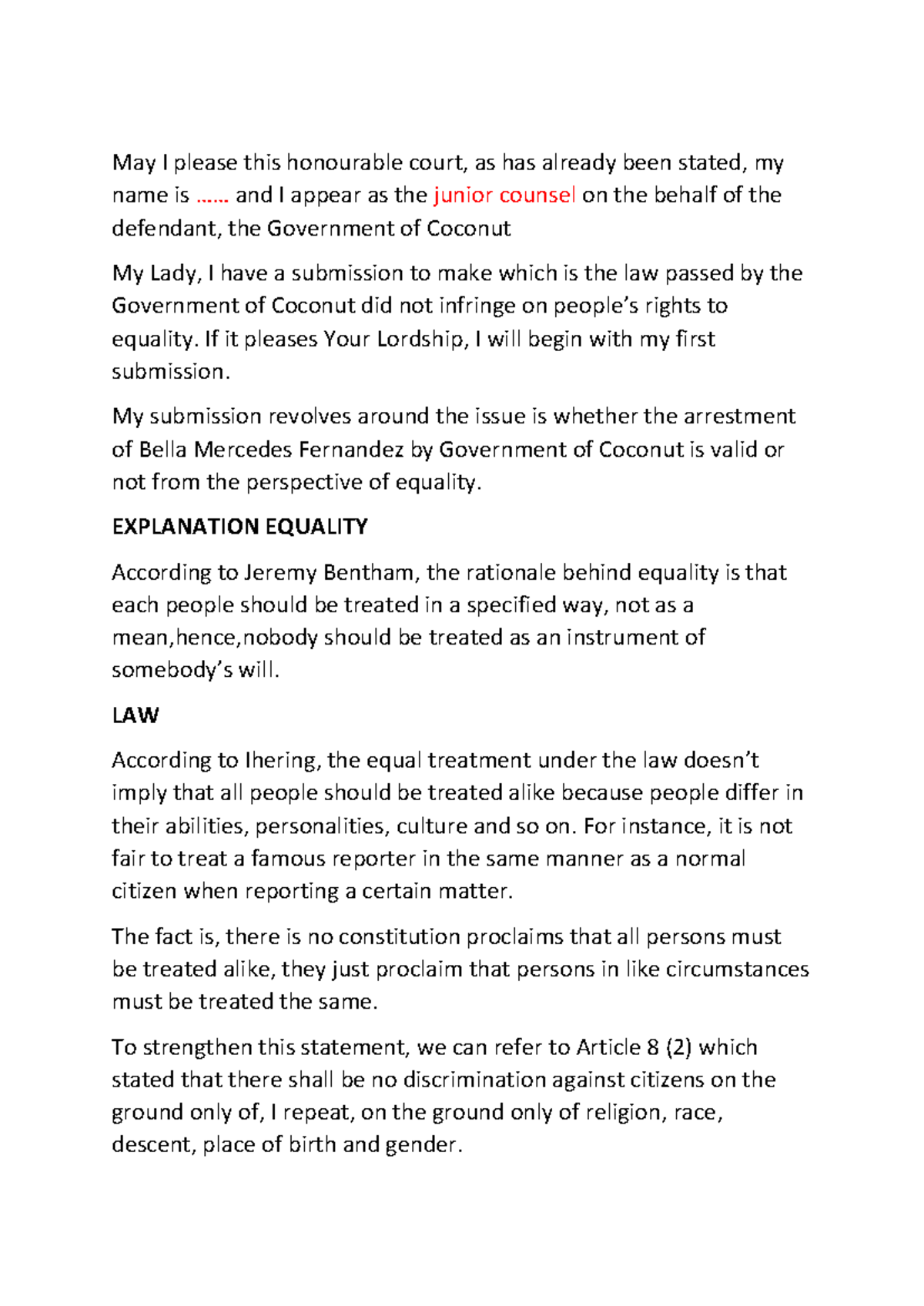 Example script - May I please this honourable court, as has already ...