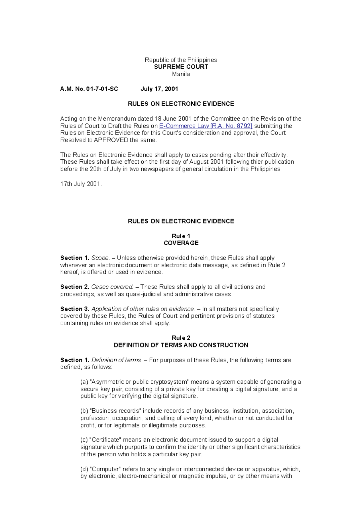 Rules on Electronic Evidence A.M. No. 01-7-01-SC (August 2001) - Studocu