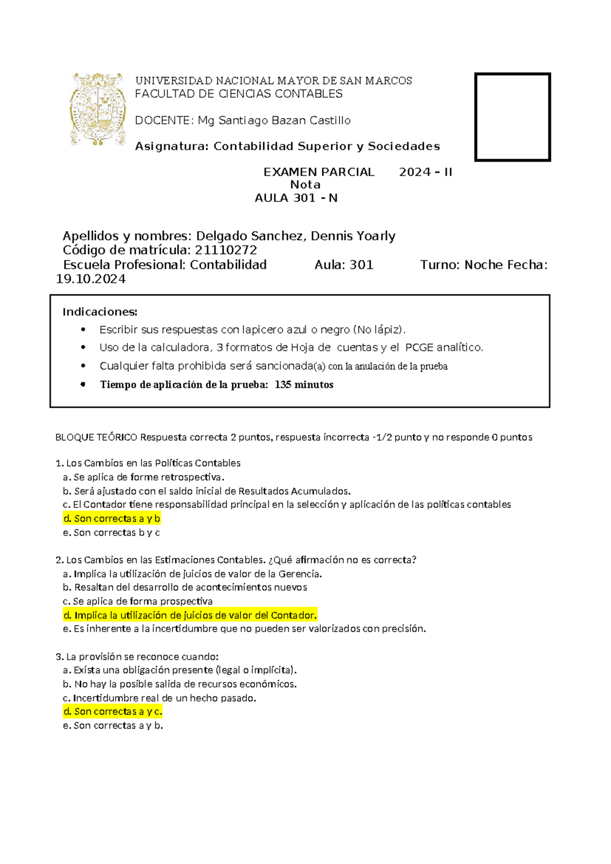 Contabilidad Superior y Sociedades - Examen Parcial 2024 II - Studocu