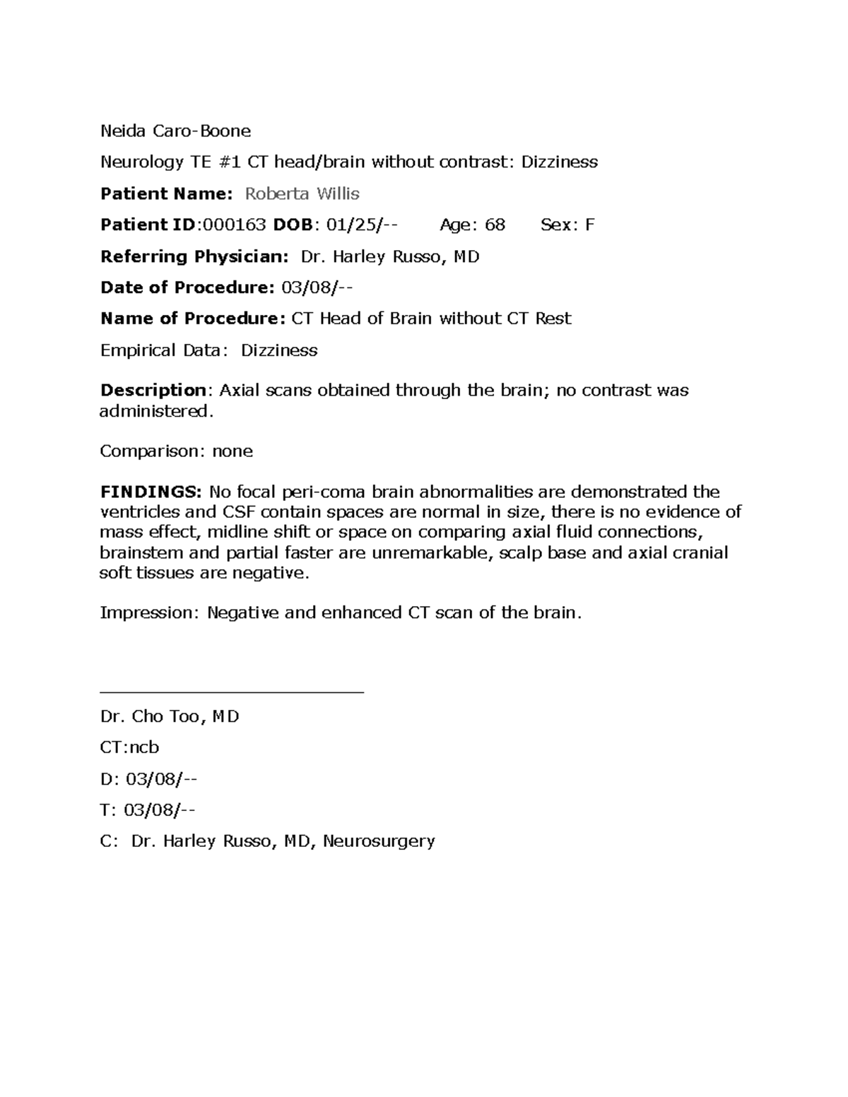 Advanced Neurology Report: CT Brain Findings TE #1 - Studocu