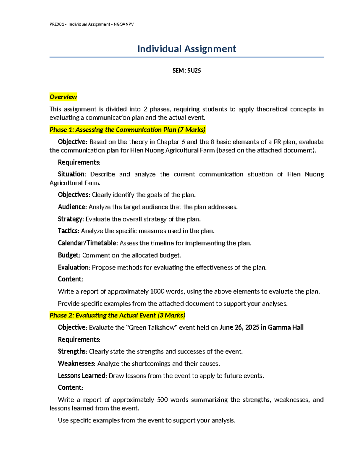 PRE301 Individual Assignment: Evaluating Communication Plan & Event ...