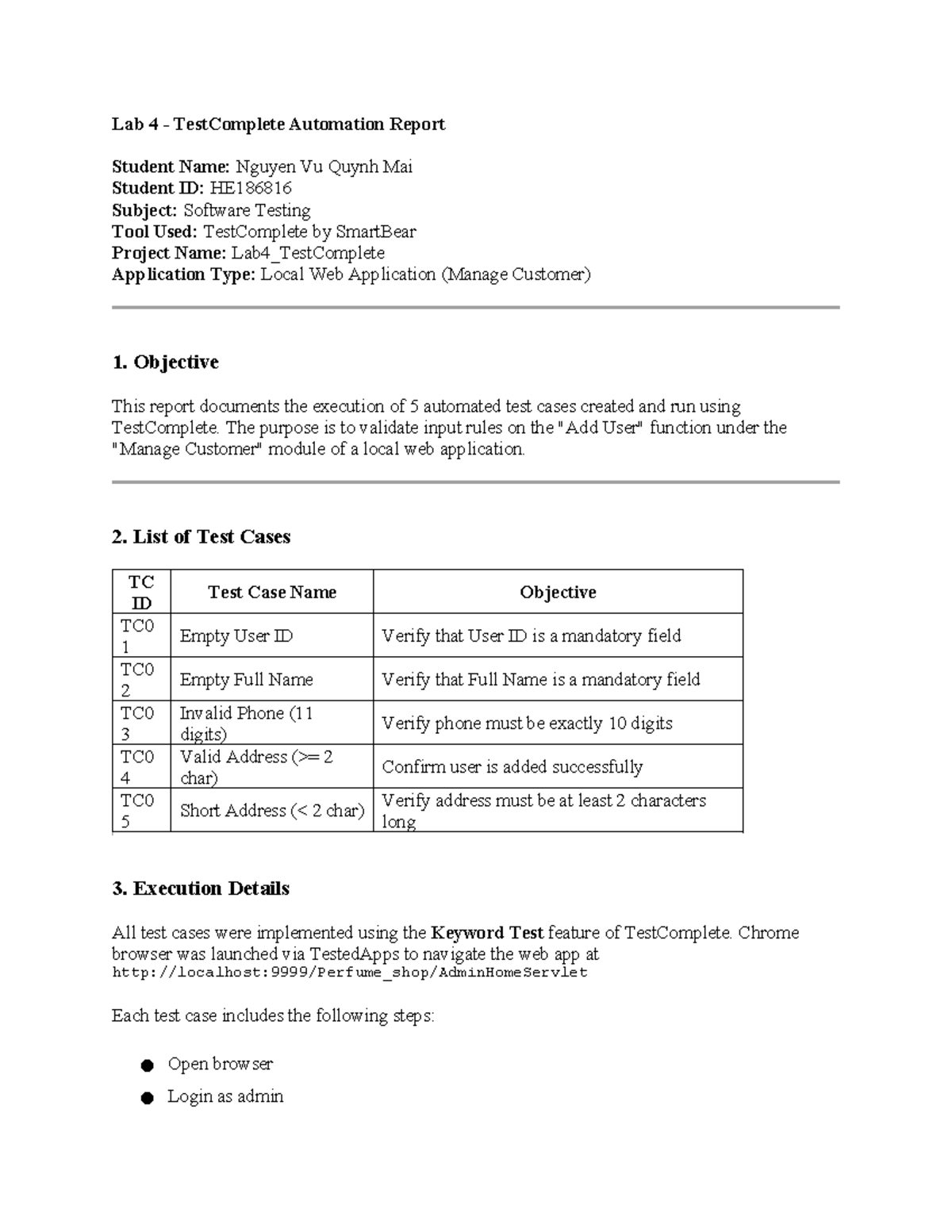 Lab 4 - TestComplete Automation Execution Report (HE186816) - Studocu