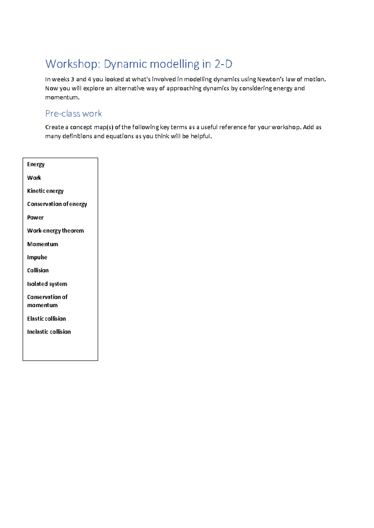 Workshop 3-1: Dynamics Modelling Concepts and Problem Solving - Studocu