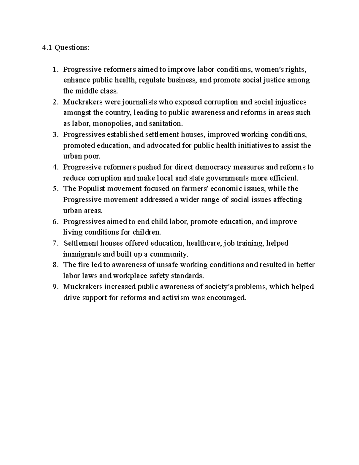 4.1 Questions - knkj - 4 Questions: 1. Progressive reformers aimed to ...