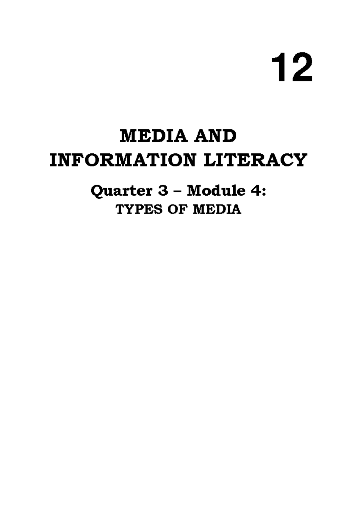 Grade 12 MIL Q3 W4: Types of Media and Media Convergence Guide - Studocu