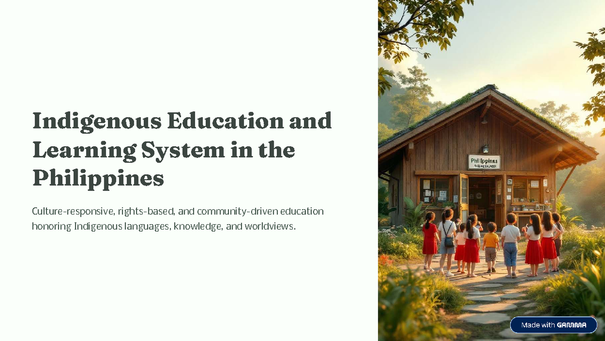Indigenous Education and Learning System in the Philippines: A Case ...