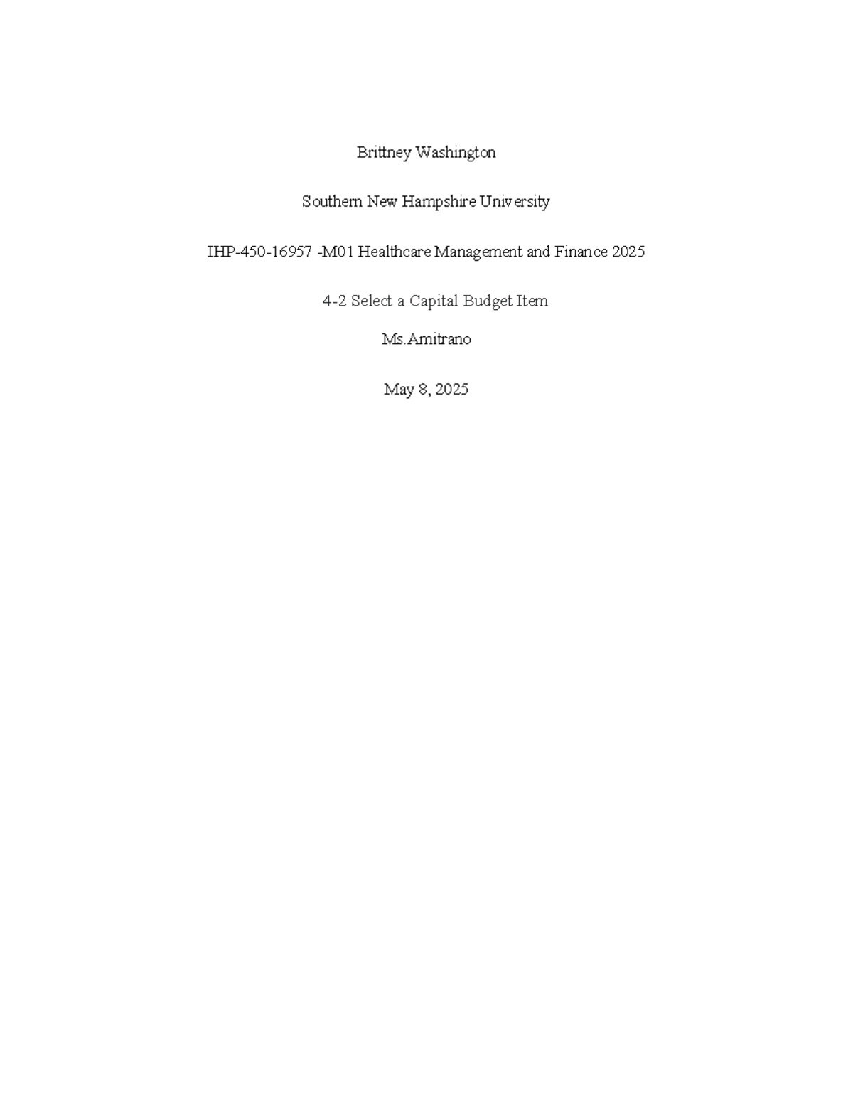 DAT 300 Module 4: Capital Budget Item Analysis for SNHU - Studocu