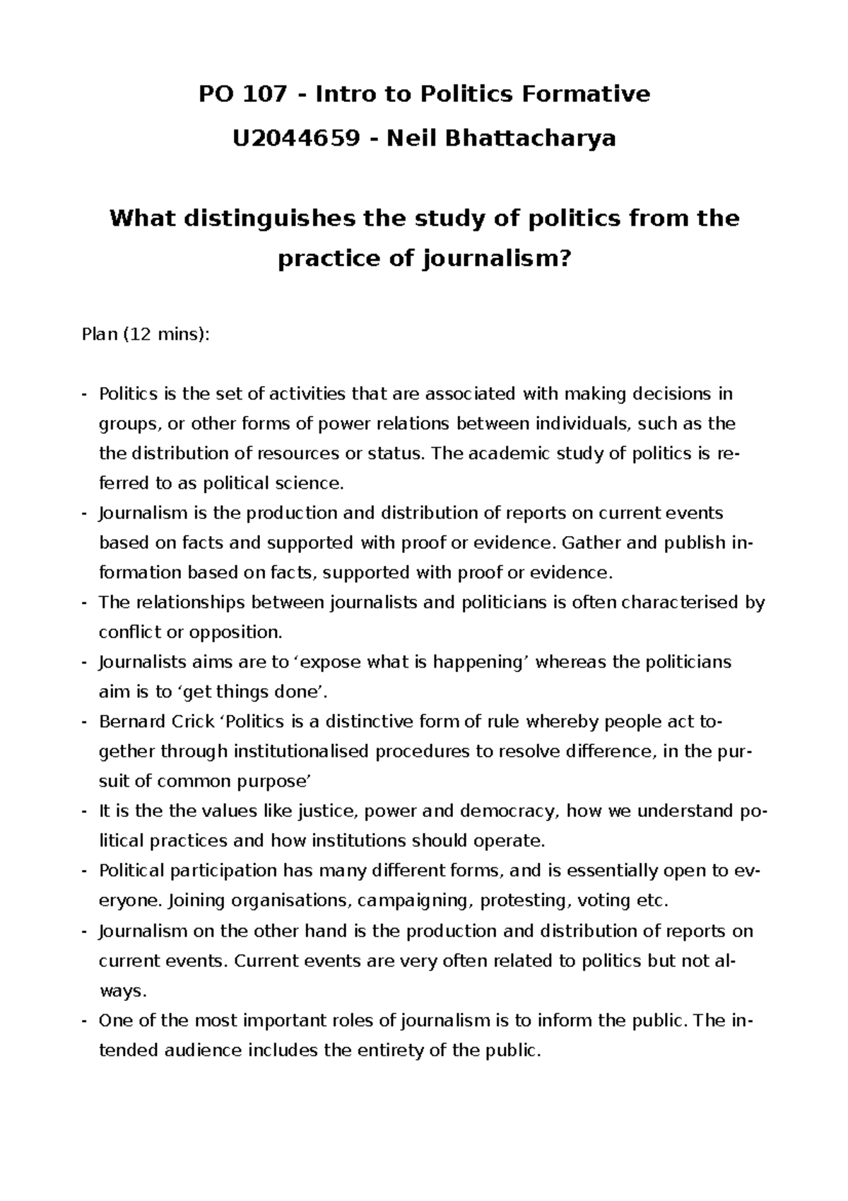 PO107 Test - What distinguishes the study of politics from the practice ...