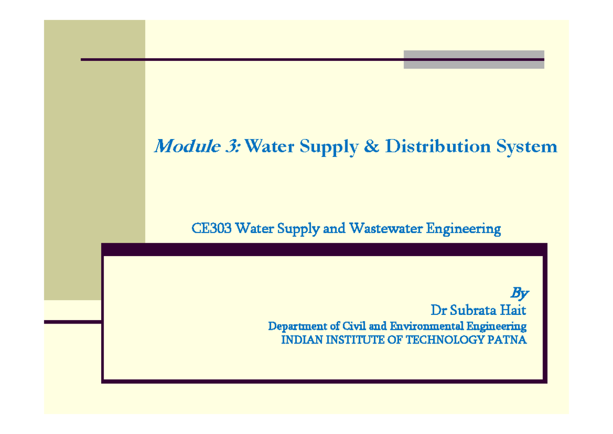 CE303 - Module III: Water Supply & Distribution Systems Overview - Studocu