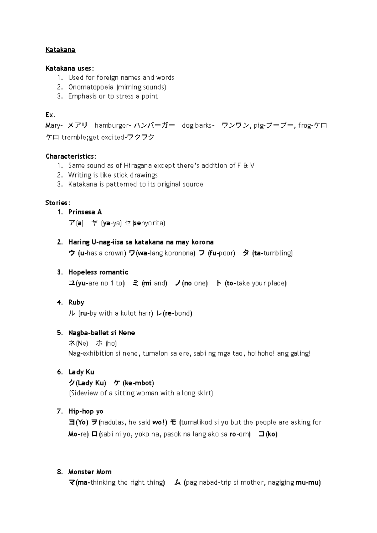 Katakana (stories) - none - Katakana Katakana uses: 1. Used for foreign ...