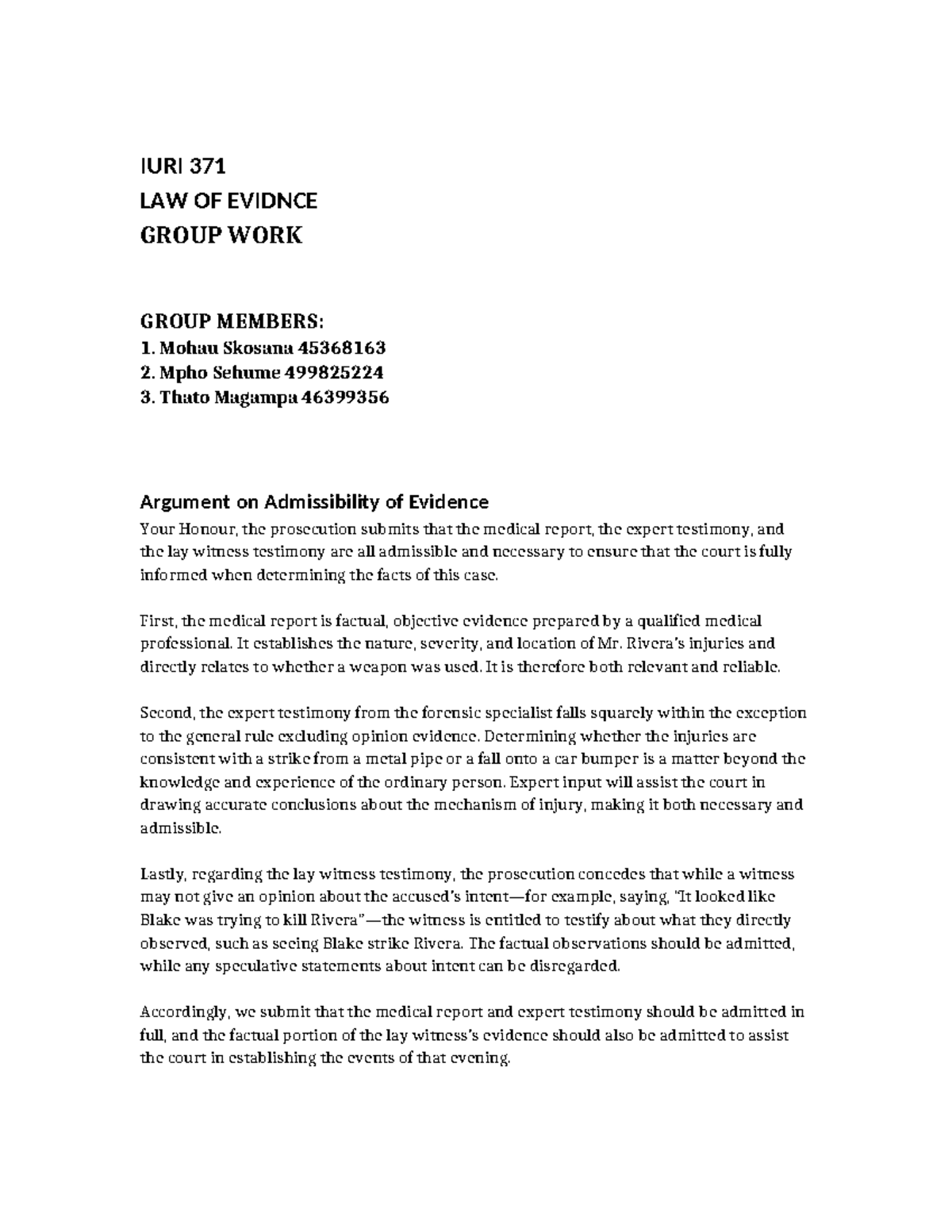 IURI 371 LAW OF EVIDENCE: Admissibility Argument Group Work - Studocu