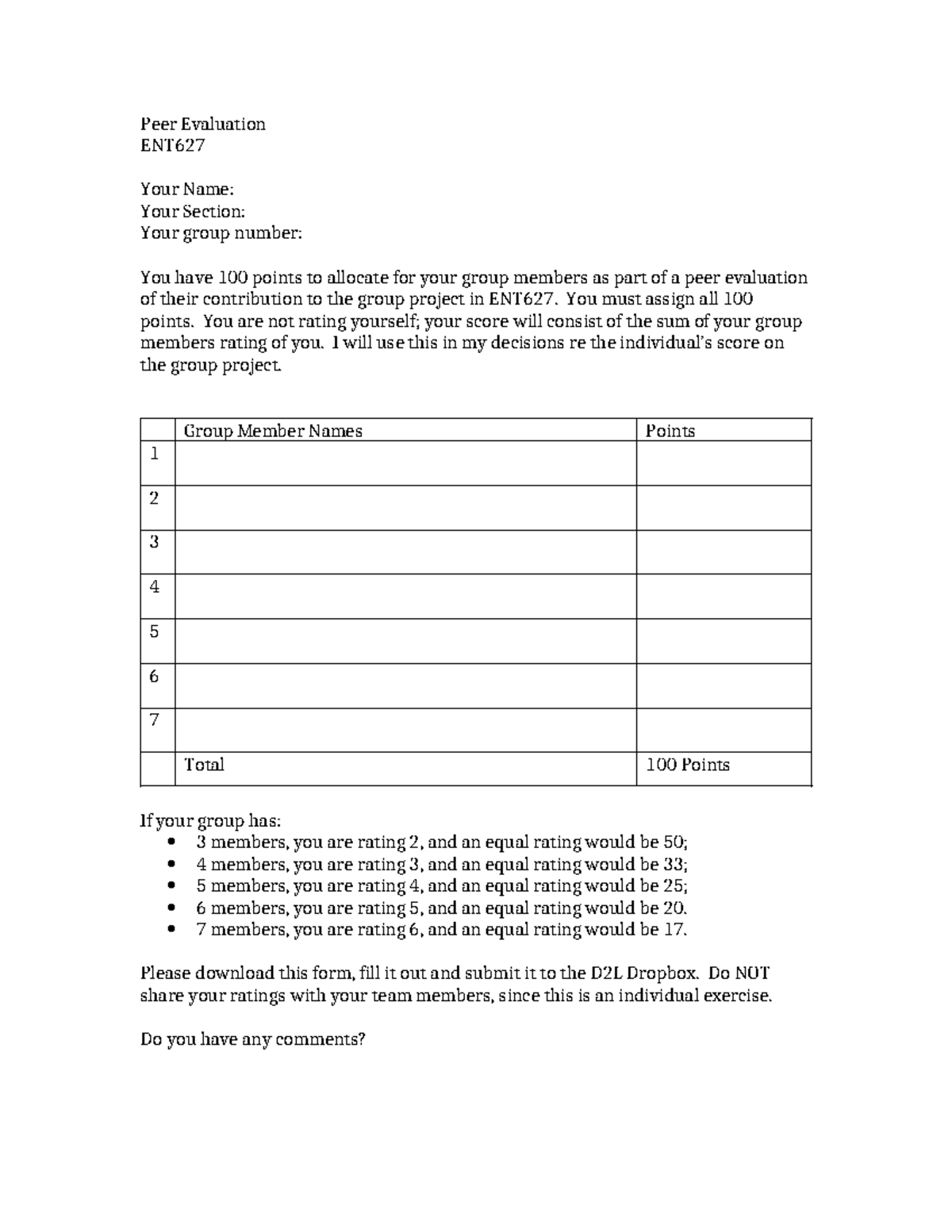 ENT 627 Peer Evaluation 2 - Peer Evaluation ENT Your Name: Your Section ...