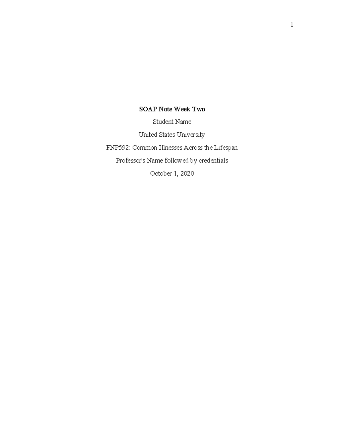 Sample Completed SOAP Note - SOAP Note Week Two Student Name United ...