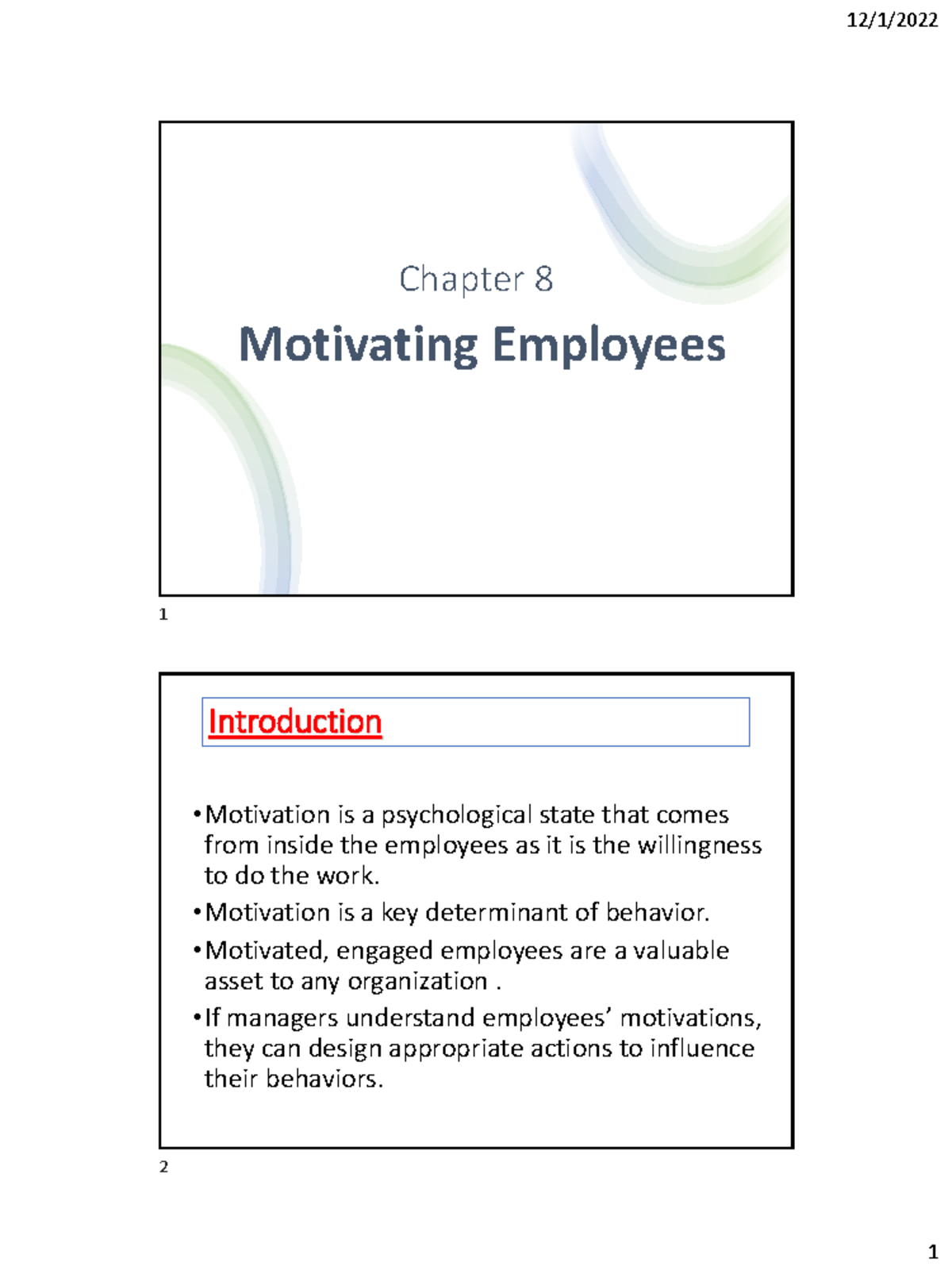 Chapter 8: Employee Motivation and Theories of Motivation - Studocu