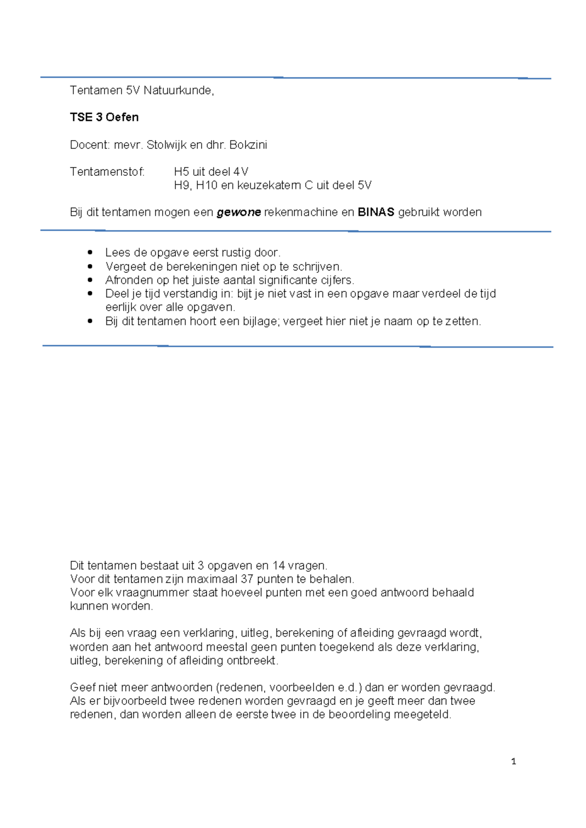 TSE2 Tentamen 5V Natuurkunde Oefen - Mevr. Stolwijk & Dhr. Bokzini ...