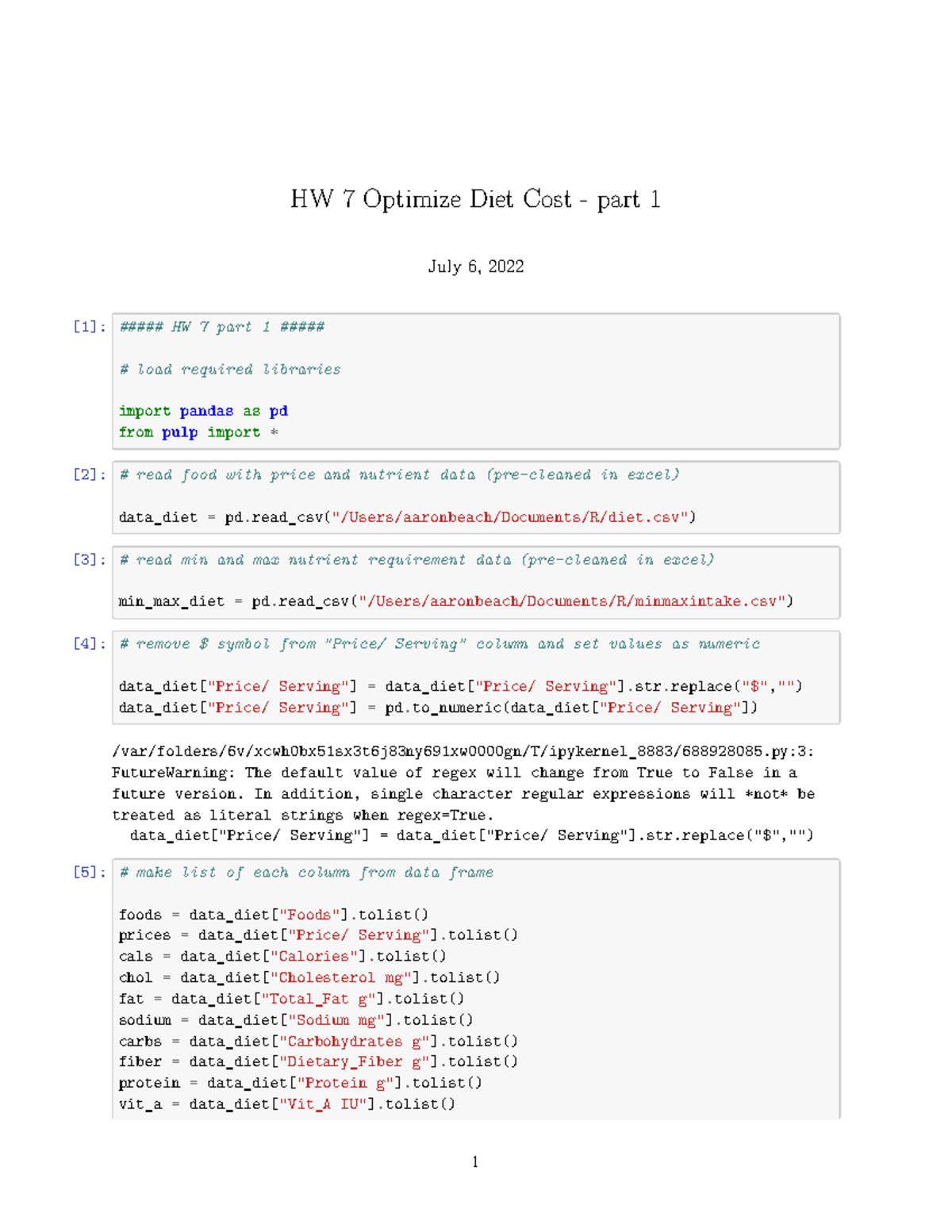 HW 7 Optimize Diet Cost - part 1 - str("$","") data_diet["Price/ - Studocu