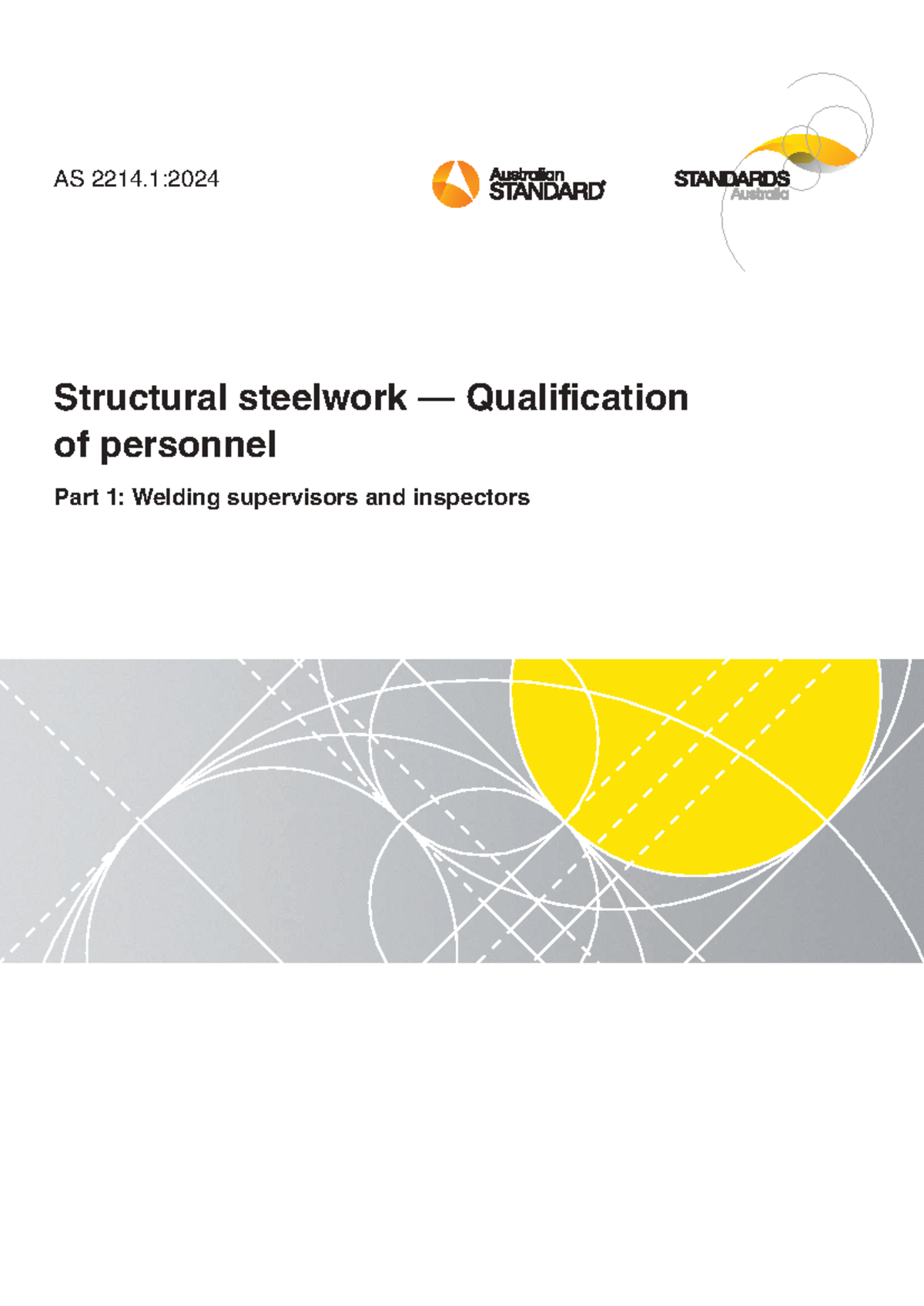 AS 2214.1:2024 Structural Steelwork Qualification for Welding ...