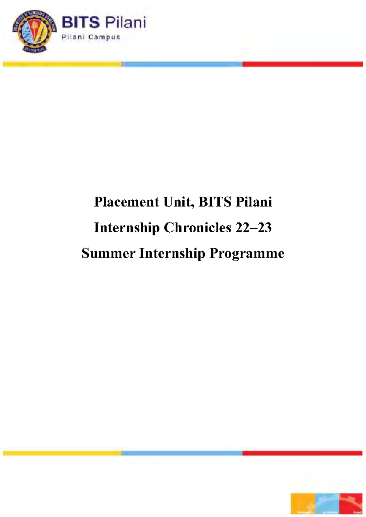 Internship Chronicles 2022-23: BITS Pilani Summer Placements - Studocu