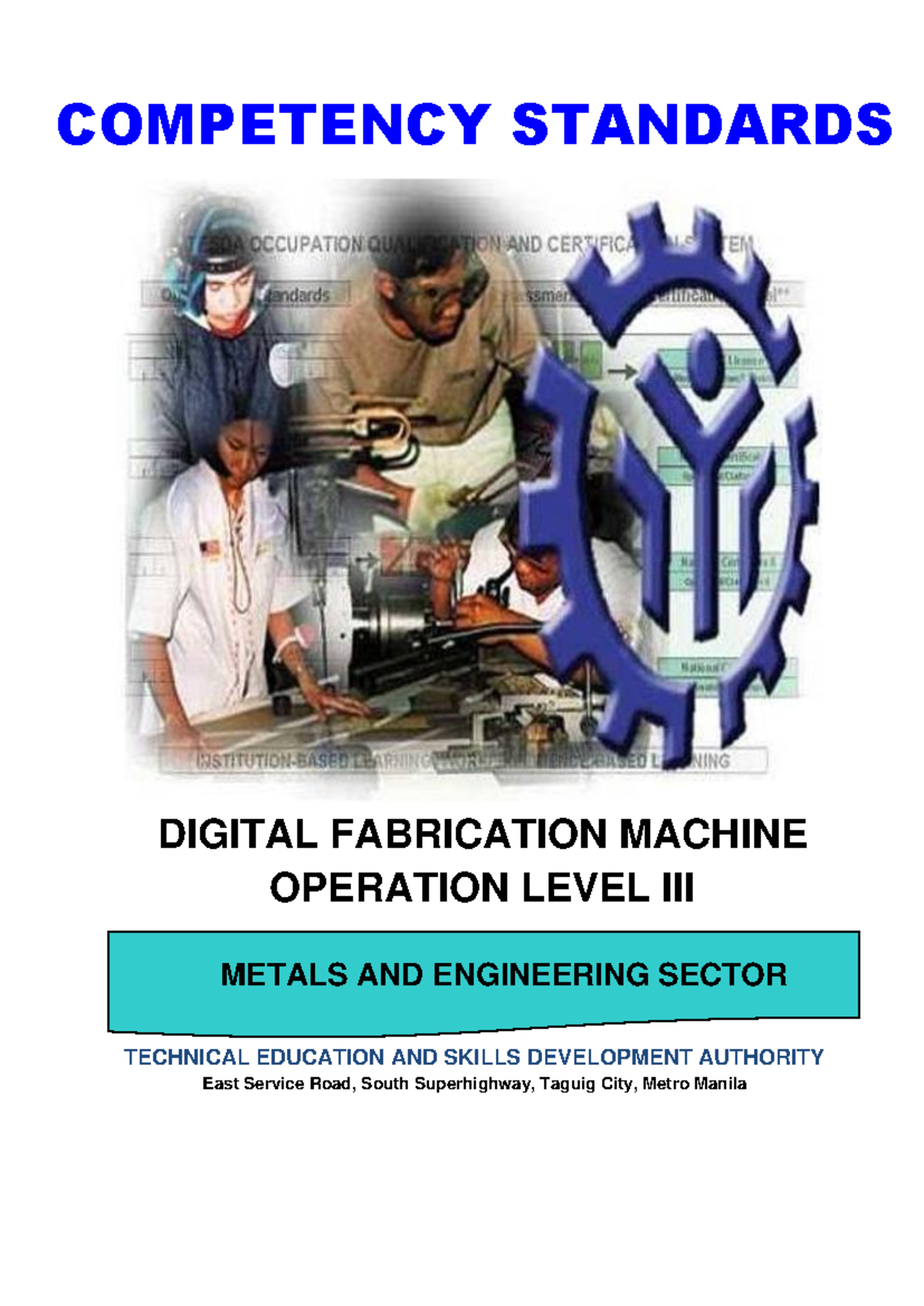 CS - Digital Fabrication Machine Operation Level III Competency ...