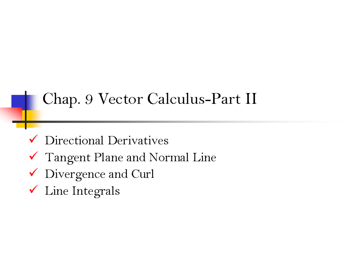 Ch9 Vector Calculus Part II: Directional Derivatives & Tangent Planes ...