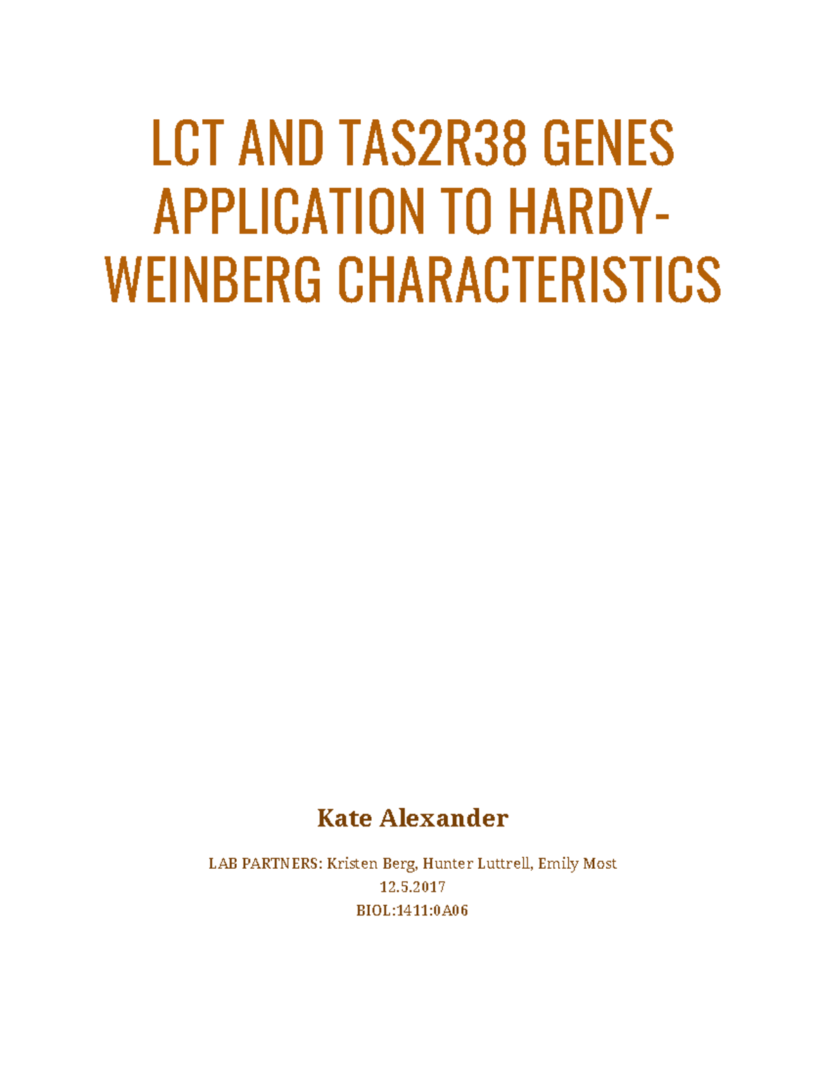 BIOL:1411:0A06 Final Lab Report on LCT & TAS2R38 Genes Experiment - Studocu