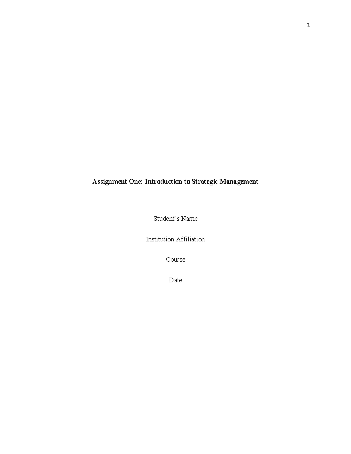 Assignment 1: Intro to Strategic Management in Healthcare Environment ...