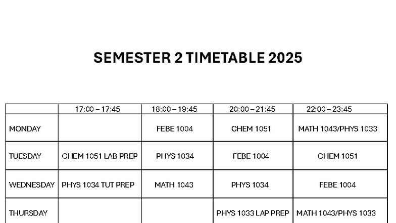 Timetable - Will help - SATURDAY - SEMESTER 2 TIMETABLE 17 :00 – 17 : ...