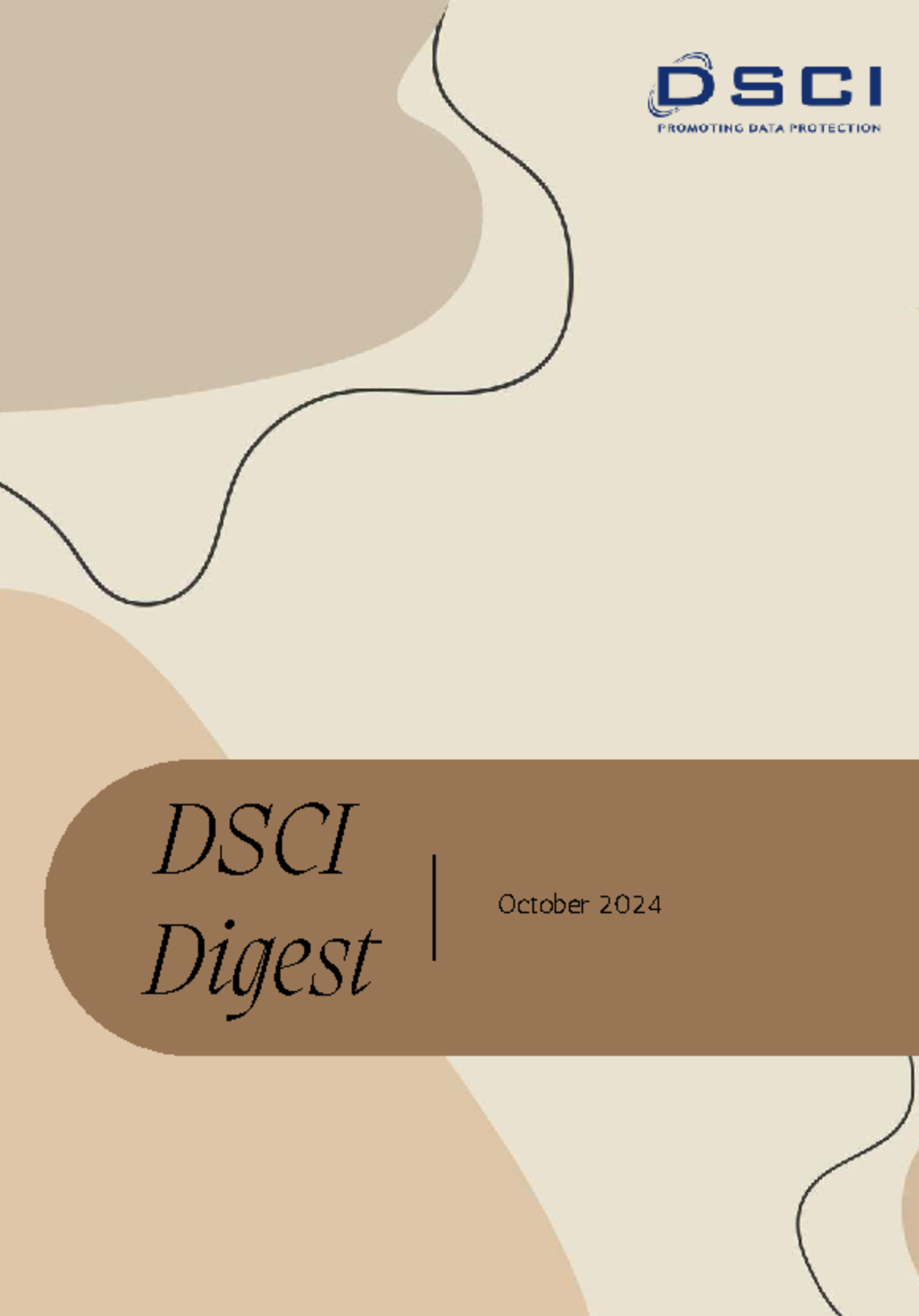 DSCI Digest: Cybersecurity Trends & Insights - October 2024 - Studocu