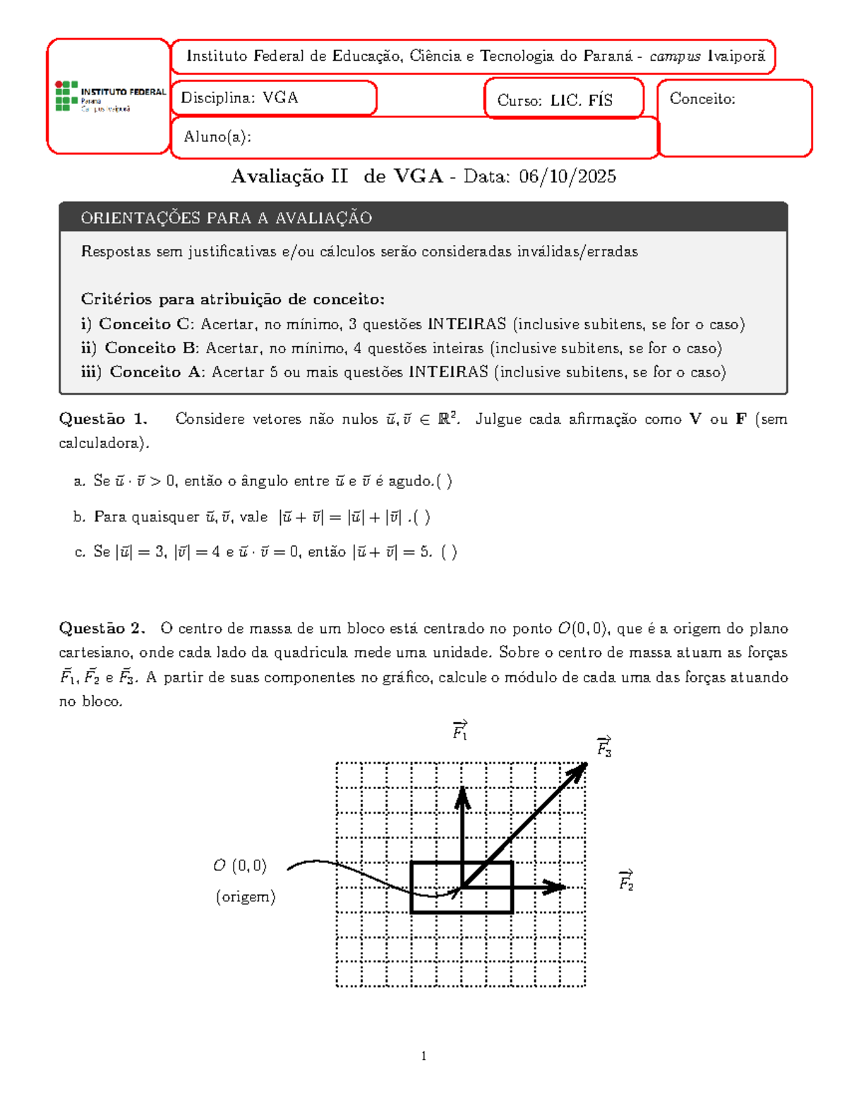 Prova de GA do IFPR - VGA - Conceitos e Cálculos de Vetores - Studocu