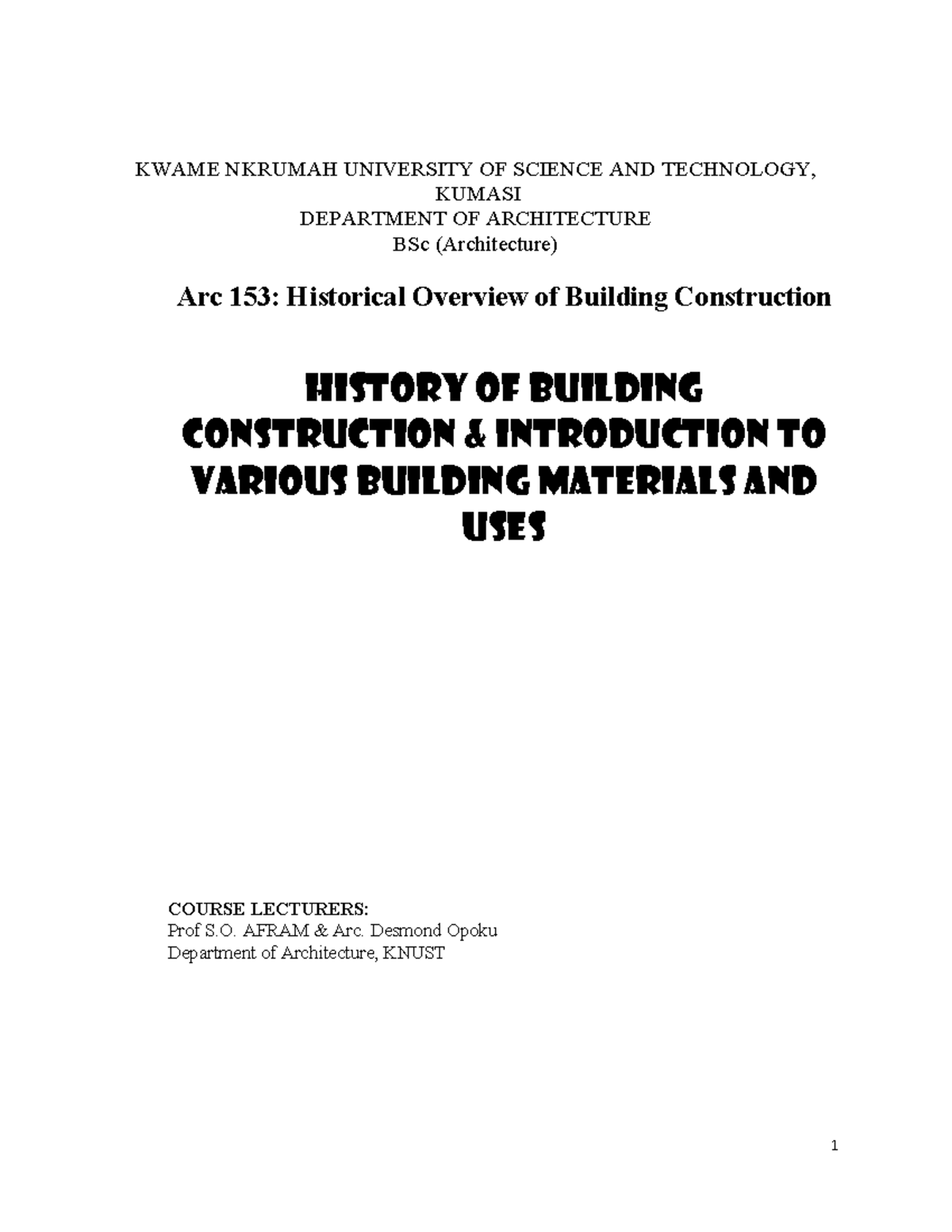 Arc 153: Intro to Building Construction History & Materials 2020-2021 ...