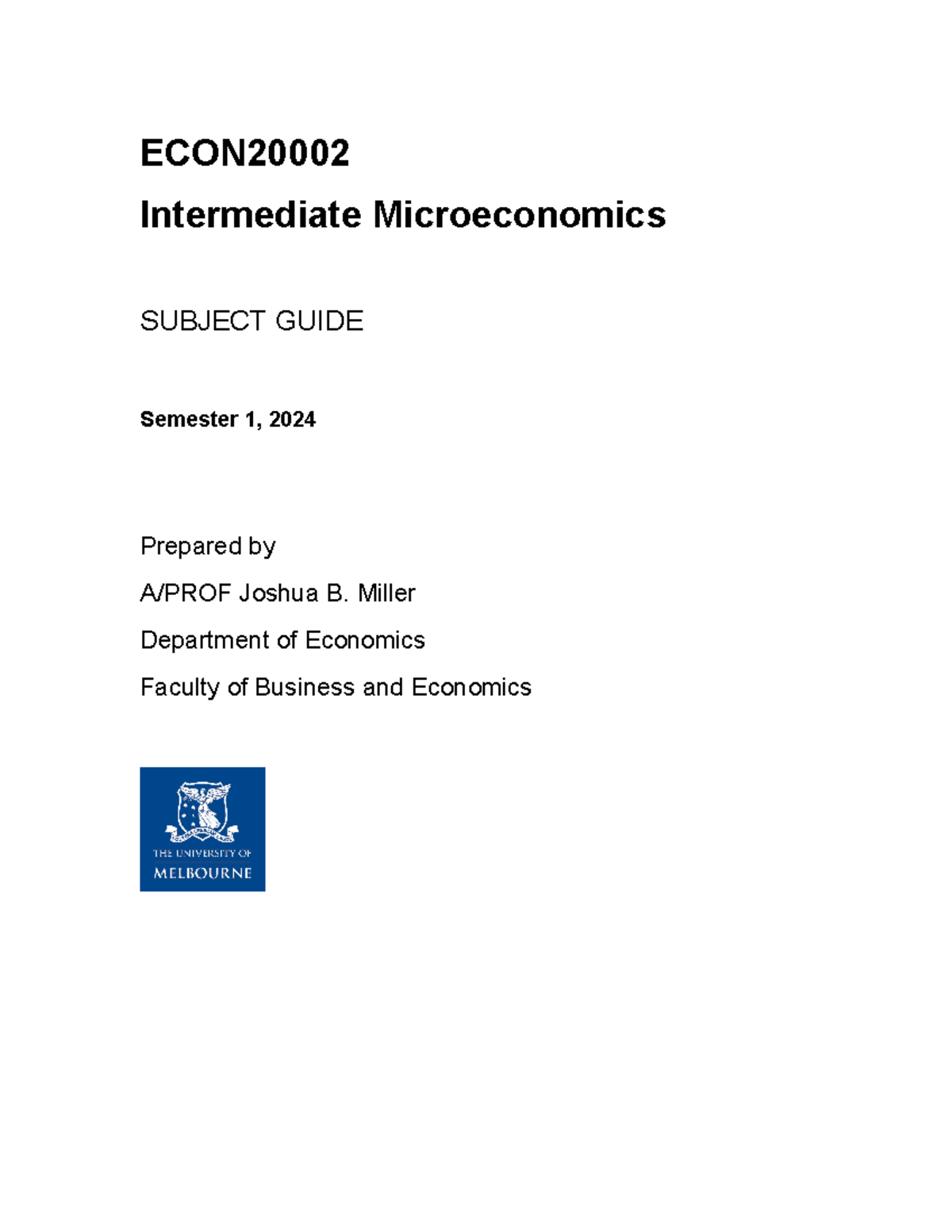 ECON20002 Subject Guide: Intermediate Microeconomics S1 2024 - Studocu