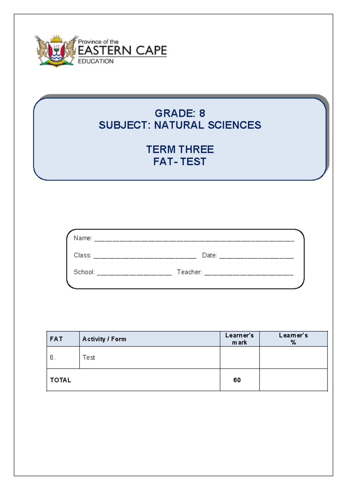 Grade 8 Natural Sciences Term 3 Test (FAT) - Knowledge Strands: Energy ...