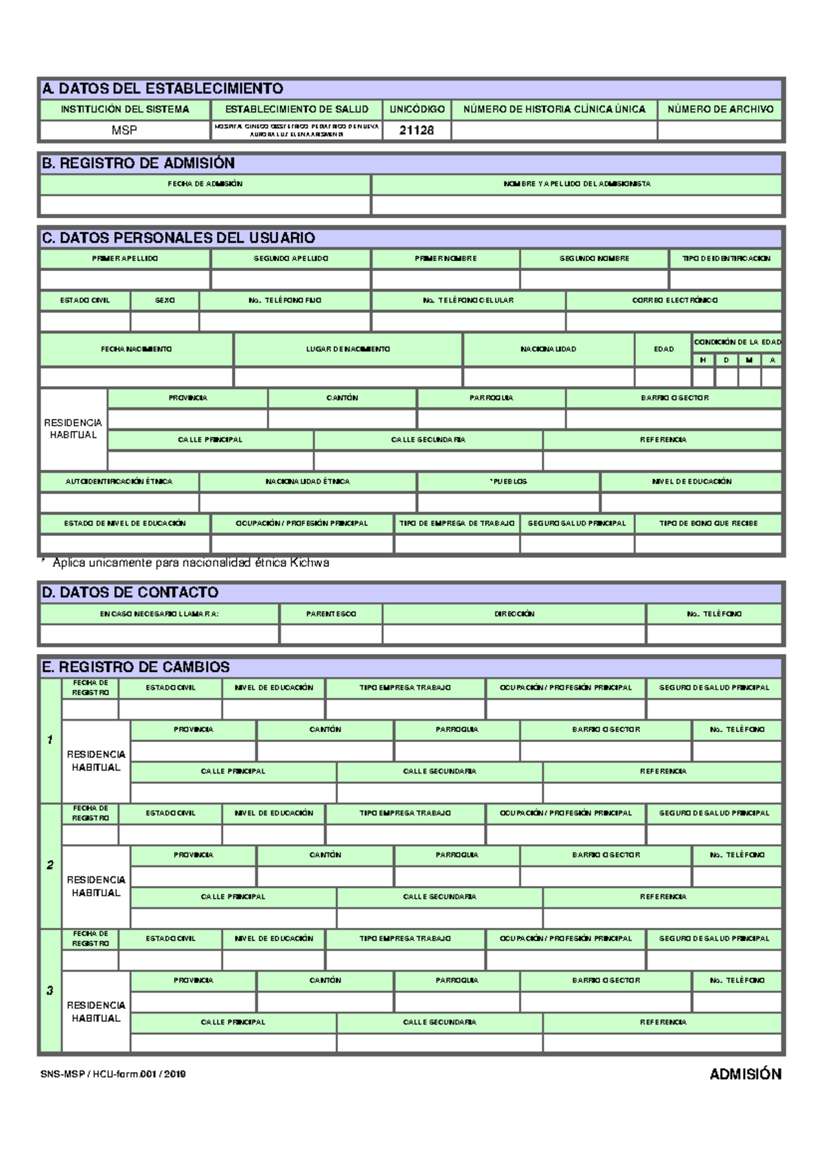 Formulario de Admisión SNS-MSP HCU-2019 001 - 2021 - Studocu