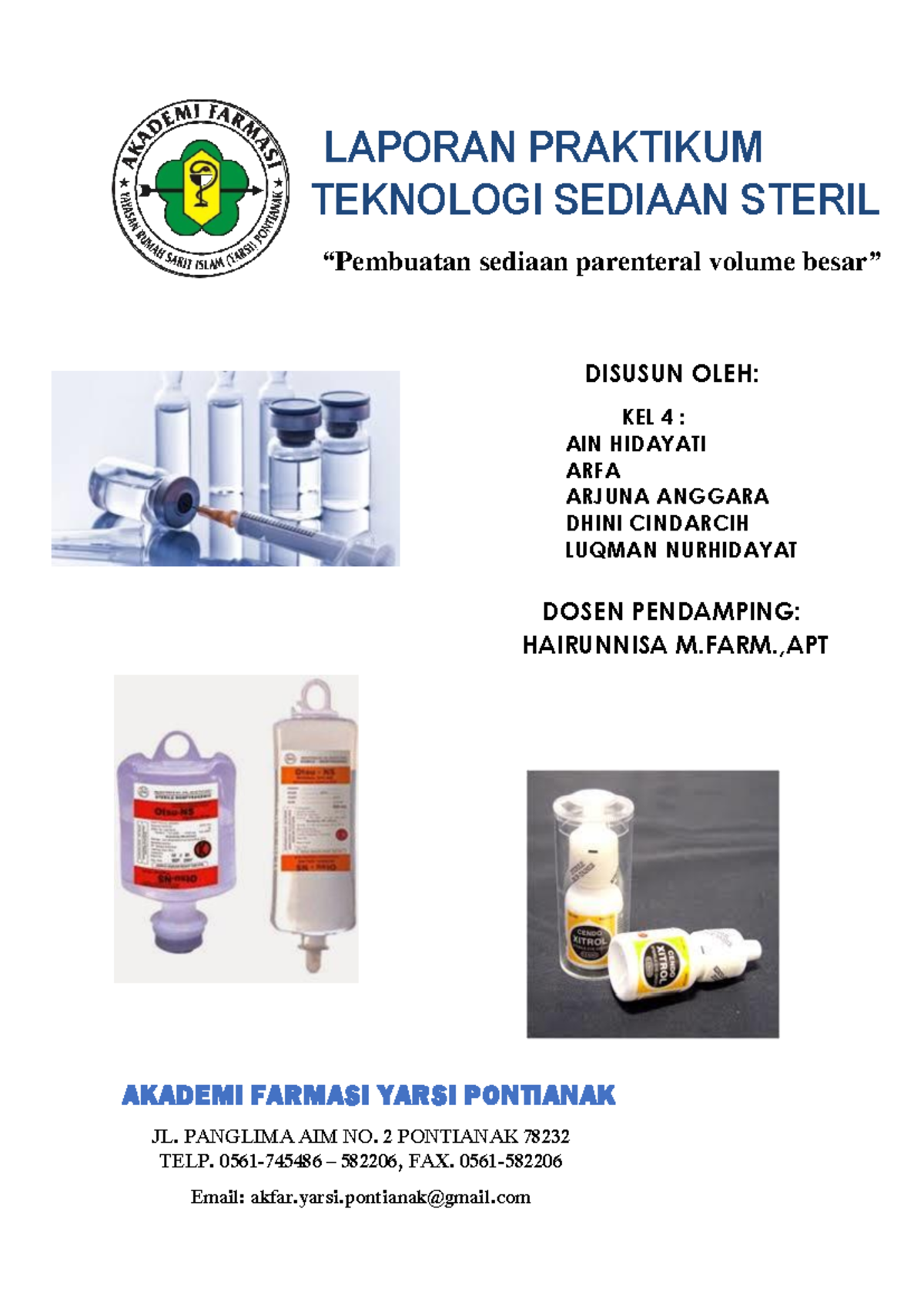 Modul VI: Praktikum Teknologi Sediaan Steril KEL 4 (ain, arfa, arjuna ...