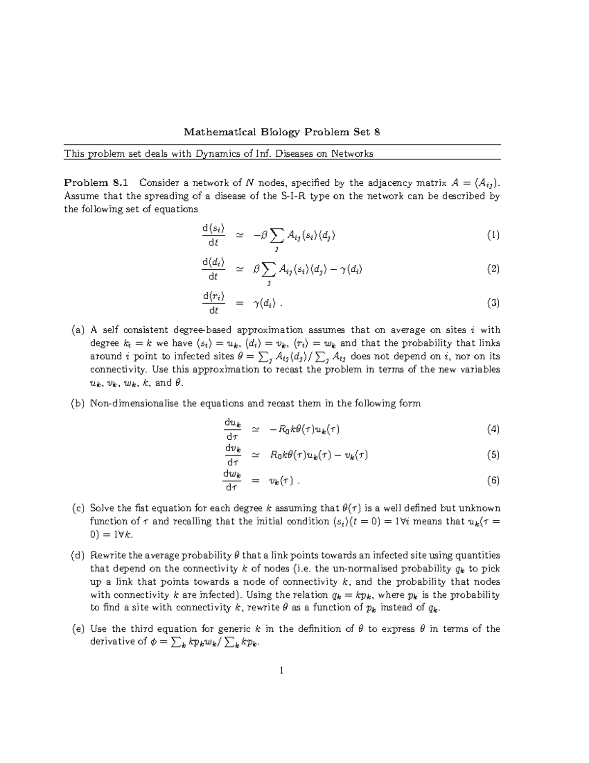 Math Bio Problem Set 8: Dynamics of Infectious Diseases on Networks ...