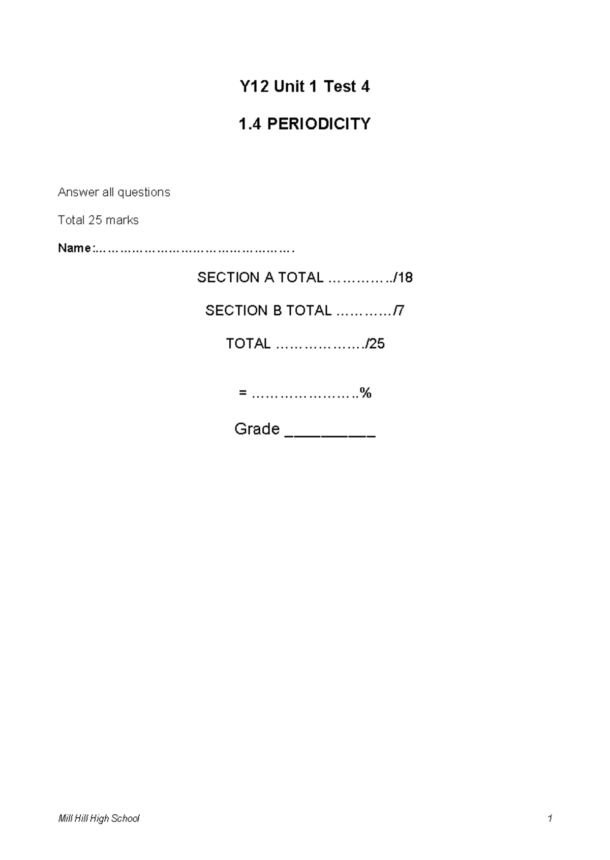Y12 Unit 1 Test 4: Periodicity Concepts and Trends - Studocu