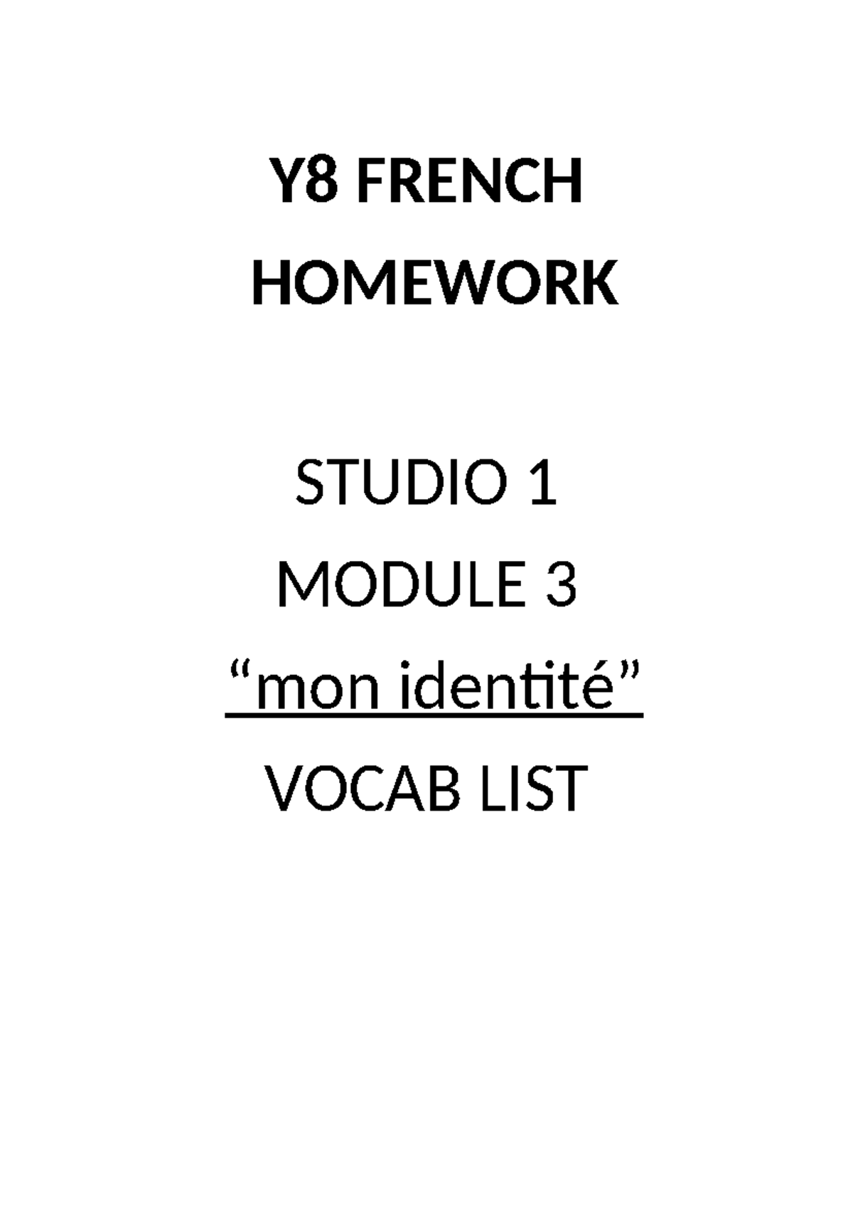 Y8 FRENCH STUDIO 1 MODULE 3 VOCAB LIST: 