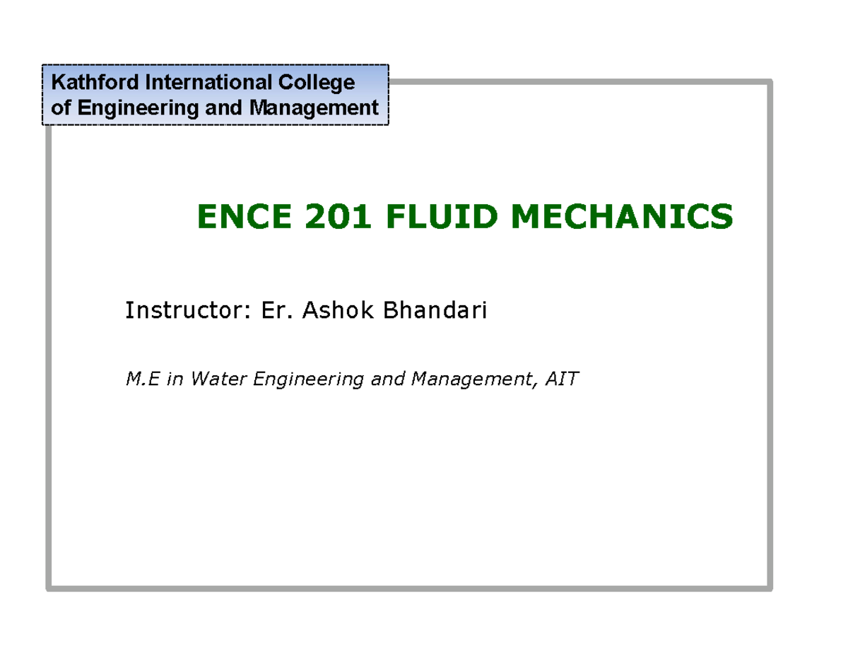 ENCE 201 Fluid Mechanics Lecture Notes - Chapter 1 Overview - Studocu