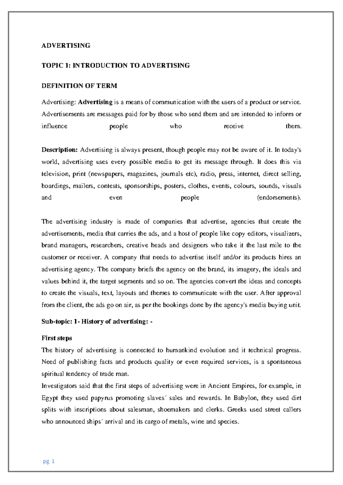 Advertising - Advertisements are messages paid for by those who send ...